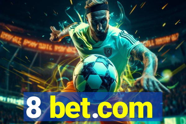 8 bet.com